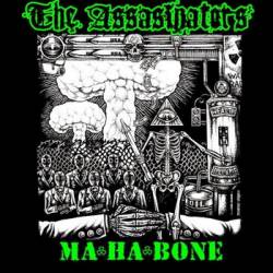 The Assasinators : Ma-Ha-Bone